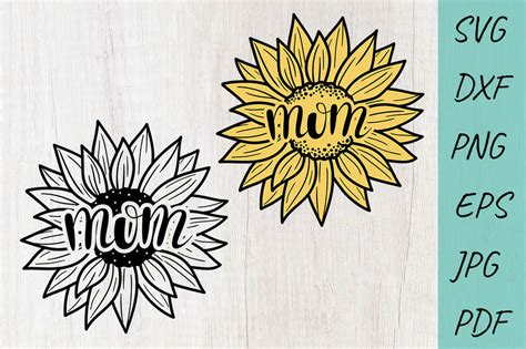 Mom Sunflower Svg Mothers Day Svg Mom Shirt Design So Fontsy