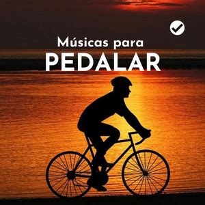 M Sicas Para Pedalar I Andar De Bike I Bicicleta I Remix Brasileiro