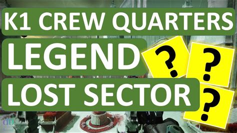 Destiny 2 Legend Lost Sector K1 Crew Quarters Exotic Arms Armor