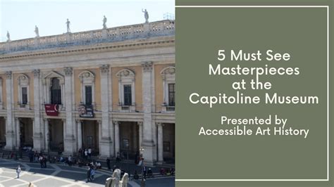 Five Must See Masterpieces at the Capitoline Museum - Art Explora Academy