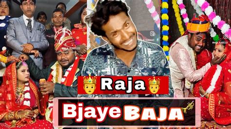 Raja Married Vlog Raja Bjaye Baja Roast Video Roast Comedy