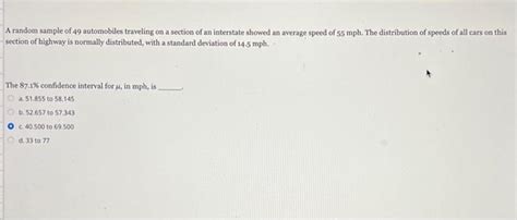 Solved A Random Sample Of 49 Automobiles Traveling On A Chegg