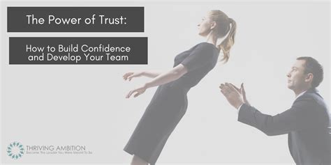 The Power Of Trust How To Build Confidence And Develop Your Team