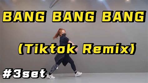 Bang Bang Bang Tiktok Remix L Tiktok Dance L Zumba L Dance Fitness L