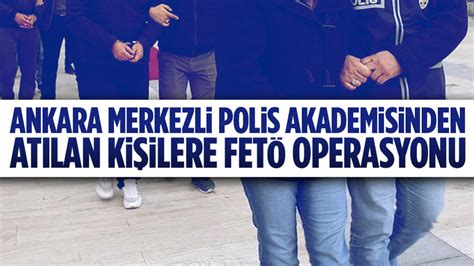 Ankara Da Fet Operasyonu