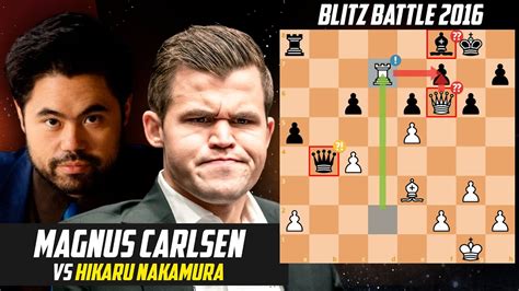 Magnus Carlsen vs Hikaru Nakamura – BLITZ BATTLE 2016 - YouTube