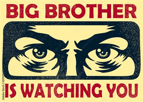 Vintage Big Brother Watching You Spying Eyes Surveillance And Personal