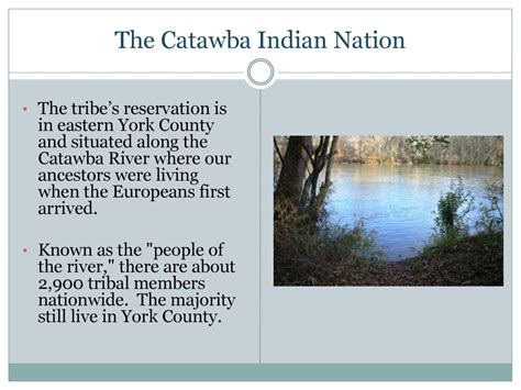 The Catawba Indian Nation Today Ppt Download