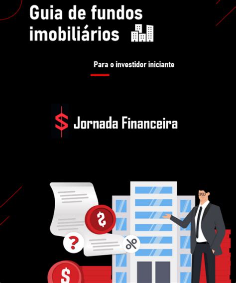 Guia para Investidores iniciantes em Fundos Imobiliários Eduardo