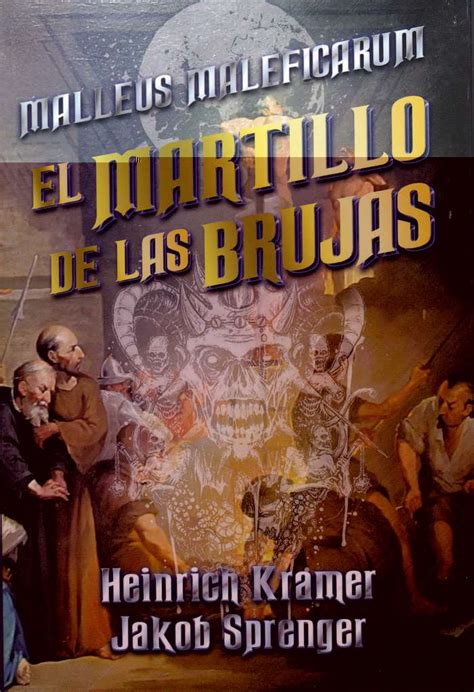 Libro Maleus Maleficarum El Martillo De Las Brujas Heinrich Kramer