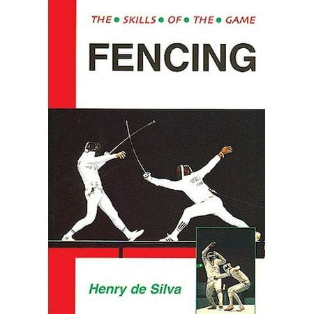 Fencing : Techniques of Foil, Epee and Sabre - Walmart.com