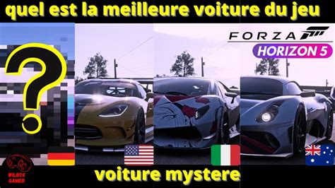 Quel Est La Meilleure Voiture De Forza Horizon 5 YouTube