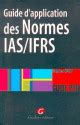 Guide D Application Des Normes Ias Ifrs St Phan Brun Lgdj Fr