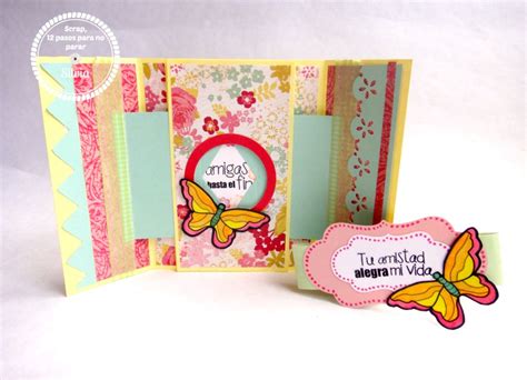 Silvia Scrap Tutorial En Scrap Pasos Para No Parar Tarjeta