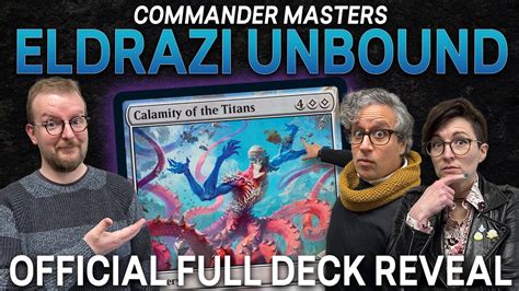 Official Commander Masters Deck Reveal Eldrazi Unbound Youtube