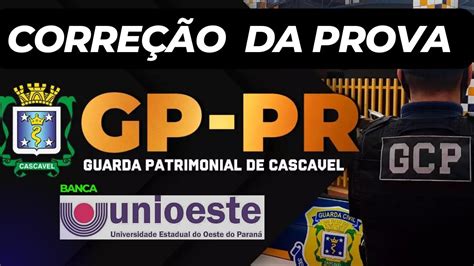 Correção da Prova Guarda Civil Patrimonial de Cascavel Paraná YouTube