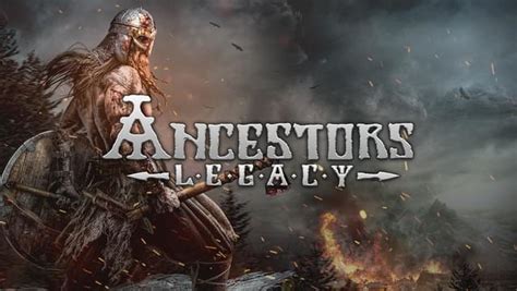 Ancestors Legacy on GOG.com