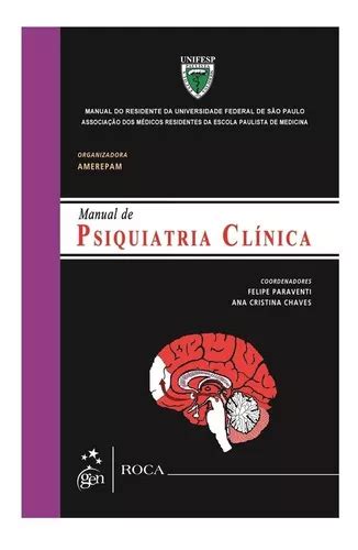 Manual de Psiquiatría Clínica de Manual de Psiquiatria Clinica