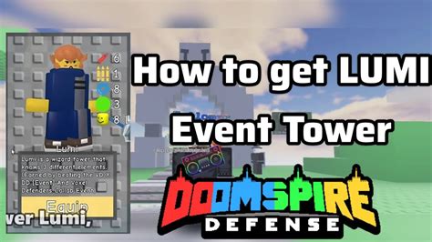 How To Get Lumi Tower Collab Doomspire Defense YouTube