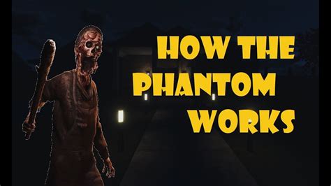 Complete Guide To The Phantom In Phasmophobia Youtube