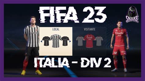 Fifa 23 Licencias Equipos Kits Liga De Italia DivisiÓn 2 Youtube