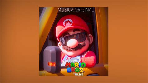 M Sicas Oficiais De Super Mario Bros O Filme Encontrada At Agora