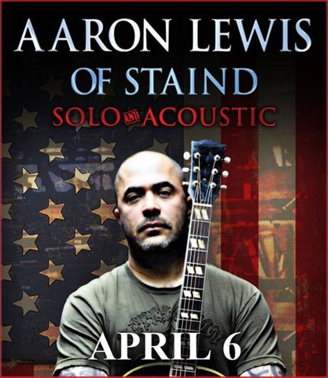 A Place For Tickets The Blog Stainds Aaron Lewis Brings His Solo