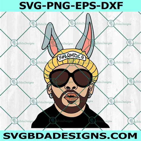 Bad Bunny Benito Svg Png Bad Bunny Svg Baby Benito Svg SvgBdaDesigns