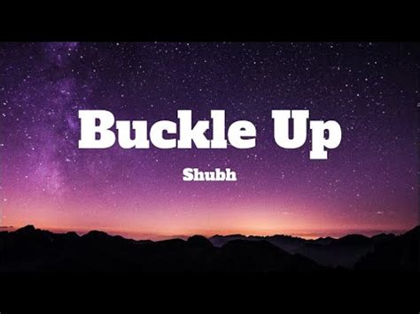 Shubh Buckle Up Official Lyrics YouTube