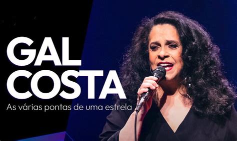 Gal Costa Morre Aos 77 Anos CidadeMarketing