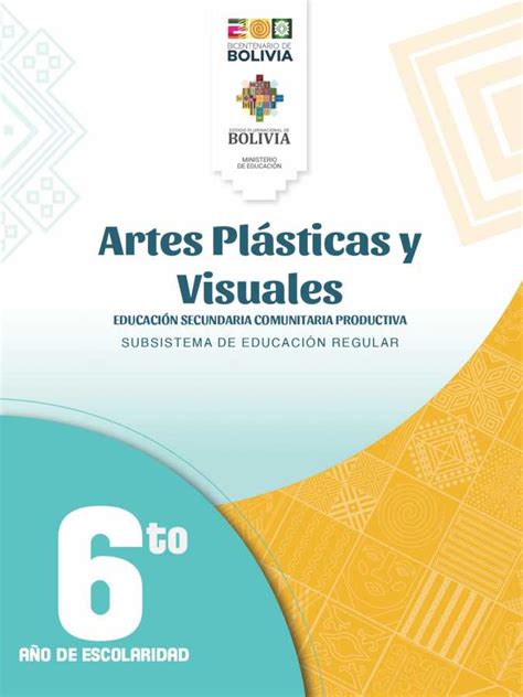 6to Año De Escolaridad Artes Plásticas Y Visuales [2024]