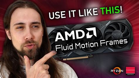 This Is How To Properly Use Amd Fluid Motion Frames Youtube