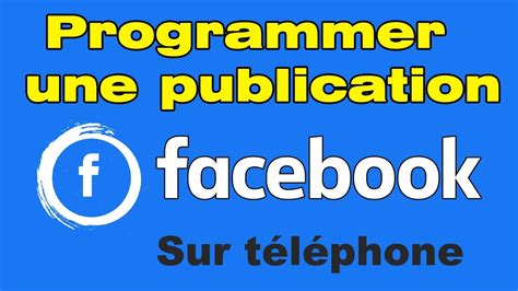 Comment Programmer Ses Publications Sur Facebook Planifier Une