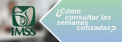 Semanas Cotizadas Del Imss ⇨ Consultar En Línea 🥇 2024