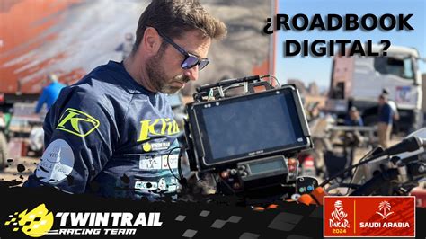 Dakar 2024 el ROADBOOK DIGITAL Será un problema la tablet para