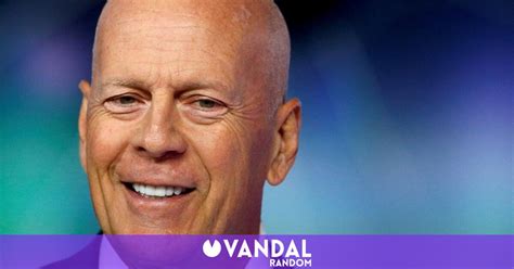 La Familia De Bruce Willis Pide Respeto Por El Actor Que Est Siendo