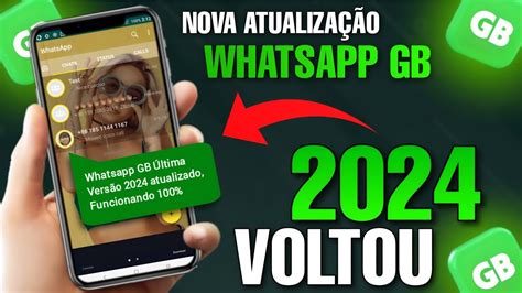 Voltou Novo Whatsapp Gb Atualizado Funcionando Whatsapp Gb