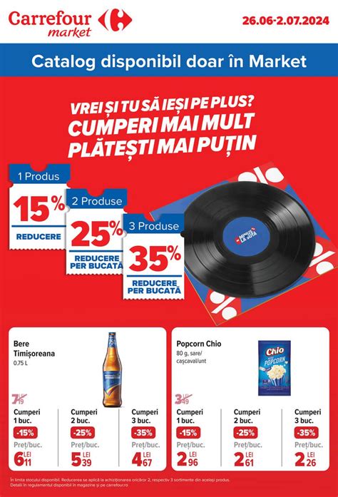 Catalog Carrefour Market 26 Iunie 2 Iulie 2024