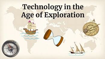 Age of Exploration Technology by Bethany Wilcox | TPT