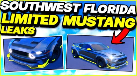 Limited 2022 Mustang Update Leaks In Southwest Florida Roblox Youtube