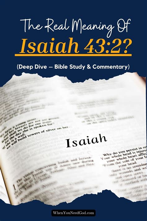 What Is The Real Meaning Of Isaiah 43 2 Deep Dive Bible Study