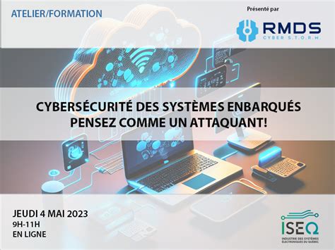 Cybersécurité des systèmes embarqués Pensez comme un attaquant