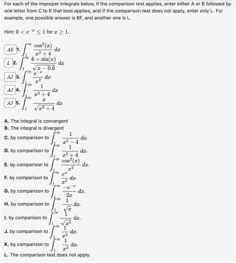 Solved For Each Of The Improper Integrals Below If The