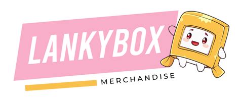 Shop Lankybox Merch