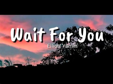 Wait For You - Elliott Yamin (Lyrics) Chords - Chordify