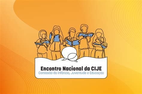 Encontro Nacional Cije