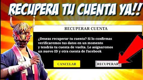 Como Recuperar Cuenta De Free Fire Sin Facebook Y Sin Correo Youtube