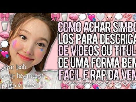 ˏˋ Como achar símbolos fácil YouTube