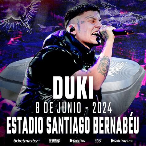 Duki Actuar En El Santiago Bernabeu En Myipop