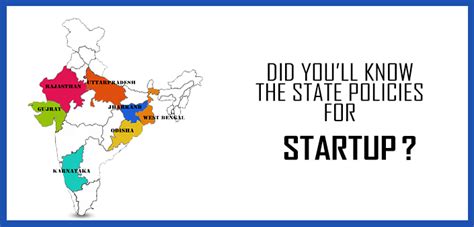 State Wise Policies For Startups In India Which Will Help Promote